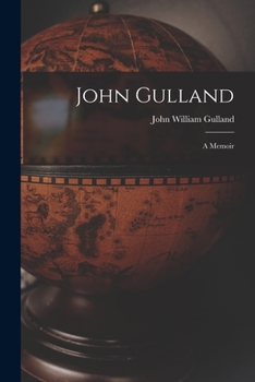 Paperback John Gulland: a Memoir Book