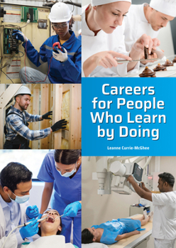 Hardcover Careers for People Who Learn by Doing Book