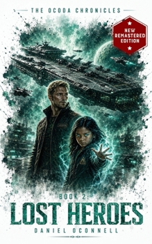 The Ocoda Chronicles Book 2 Lost Heroes - Book #2 of the Ocoda Series