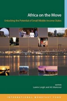 Paperback Africa on the Move: Unlocking the Potential of Small Middle-Income States Book