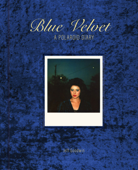 Hardcover Blue Velvet: A Polaroid Diary Book