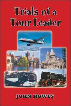 Paperback Trials of a Tour Leader Book