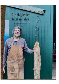 Paperback Die Magie der letzten Jahre [German] Book