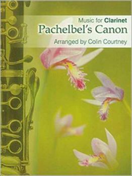 Music for Clarinet: Pachelbel's Canon
