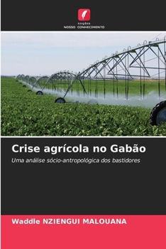 Paperback Crise agrícola no Gabão [Portuguese] Book