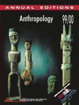 Paperback Anthropology 99/00 (Annual Editions: Anthropology) Book