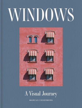 Hardcover Windows: A Visual Journey Book