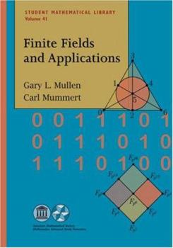 Paperback Finite Fields and Applications. Gary L. Mullen, Carl Mummert Book