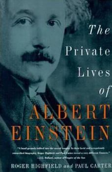 Paperback The Private Lives of Albert Einstein Book