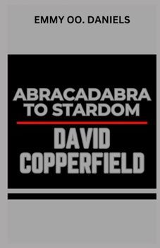 Paperback David Copperfield Abracadabra to Stardom Book