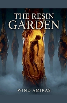 The Resin Garden