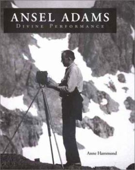 Hardcover Ansel Adams: Divine Performance Book