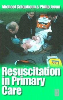 Paperback Resuscitation in Primary Care Book