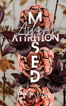 Paperback Mused: Asher's Attrition Book