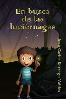 Paperback En busca de las luciérnagas [Spanish] Book