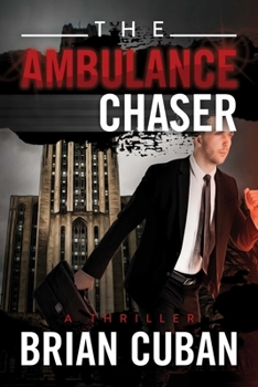 Paperback The Ambulance Chaser Book