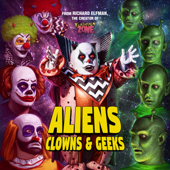Music - CD Aliens  Clowns And Geeks (Soundtrack) Book