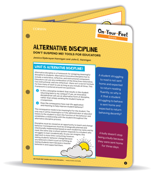 Loose Leaf On-Your-Feet Guide: Alternative Discipline: Don&#8242;t Suspend Me! Tools for Educators Book