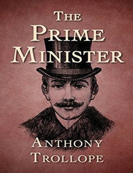 Paperback The Prime Minister (Annotated) Book
