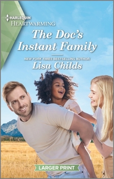 The Doc's Instant Family: A Clean and Uplifting Romance - Book #6 of the Bachelor Cowboys