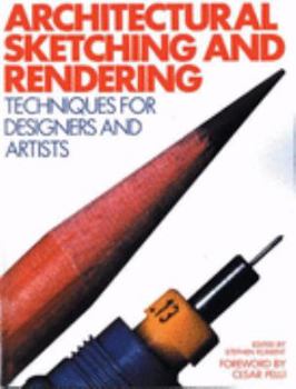 Paperback Architectural Sketching and Rendering: Techniques for Designers and Artists Book