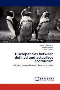 Paperback Discrepancies between defined and actualized ecotourism Book