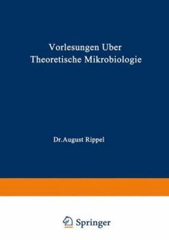 Vorlesungen Uber Theoretische Mikrobiologie