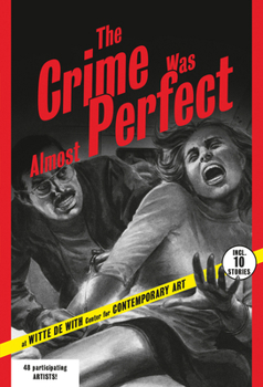 Paperback The Crime Was Almost Perfect Book