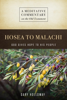 Paperback MC: Hosea to Malachi: God Gives Hope to His People Book