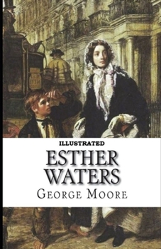 Paperback Esther Waters Illustrated Book