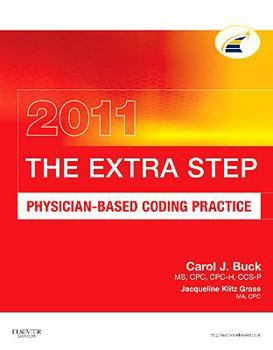 Paperback The Extra Step: Physician-Based Coding Practice Book