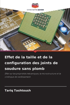Paperback Effet de la taille et de la configuration des joints de soudure sans plomb [French] Book