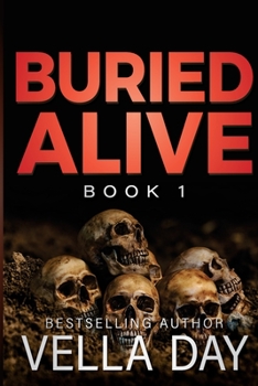 Paperback Buried Alive: A dark romantic suspense Book
