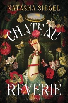 Hardcover Chateau Reverie Book