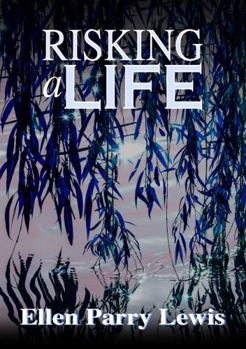 Paperback Risking A Life Book