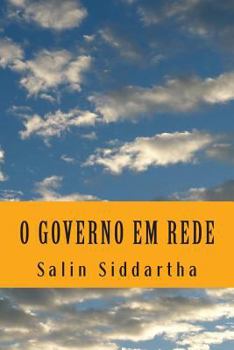 Paperback O Governo Em Rede: Contribuicao a Um Programa de Desenvolvimento Do Distrito Federal Do Brasil [Portuguese] Book