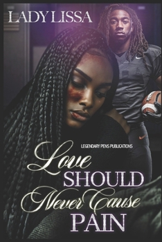 Love Should Never Cause Pain: Standalone