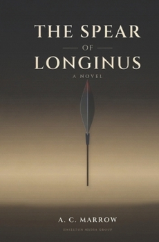 Paperback The Spear of Longinus Book