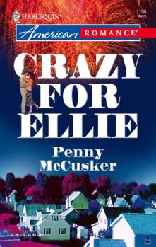 Mass Market Paperback Crazy for Ellie Book