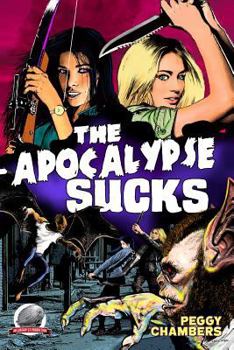 Paperback The Apocalypse Sucks Book