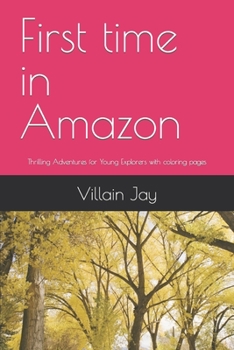Paperback First time in Amazon: Thrilling Adventures for Young Explorers, In full color page Book