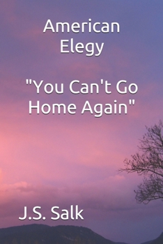 Paperback American Elegy: "You Can't Go Home Again" Book