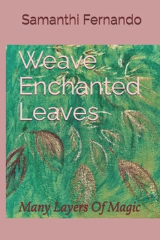 Paperback Weave Enchanted Leaves Book