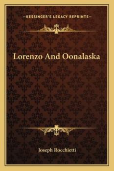 Lorenzo and Oonalaska