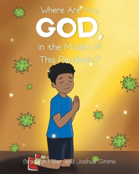 Paperback Where Are You, God, in the Middle of This Pandemic? Book
