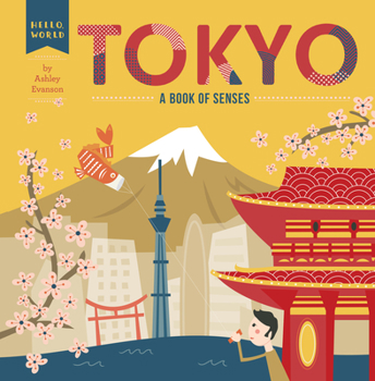 Board book Tokyo: A Book of Senses Book