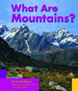 What Are Mountains? (Pebble Books) - Book  of the Earth Features