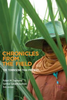 Hardcover Chronicles from the Field: The Townsend Thai Project Book