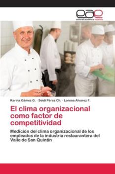 Paperback El clima organizacional como factor de competitividad [Spanish] Book