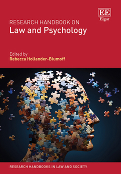 Research Handbook on Law and Psychology (Research Handbooks in Law and Society series)